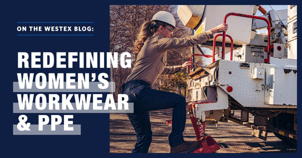 WOMEN AT WORK: REDEFINING WOMEN'S WORKWEAR & PPE
