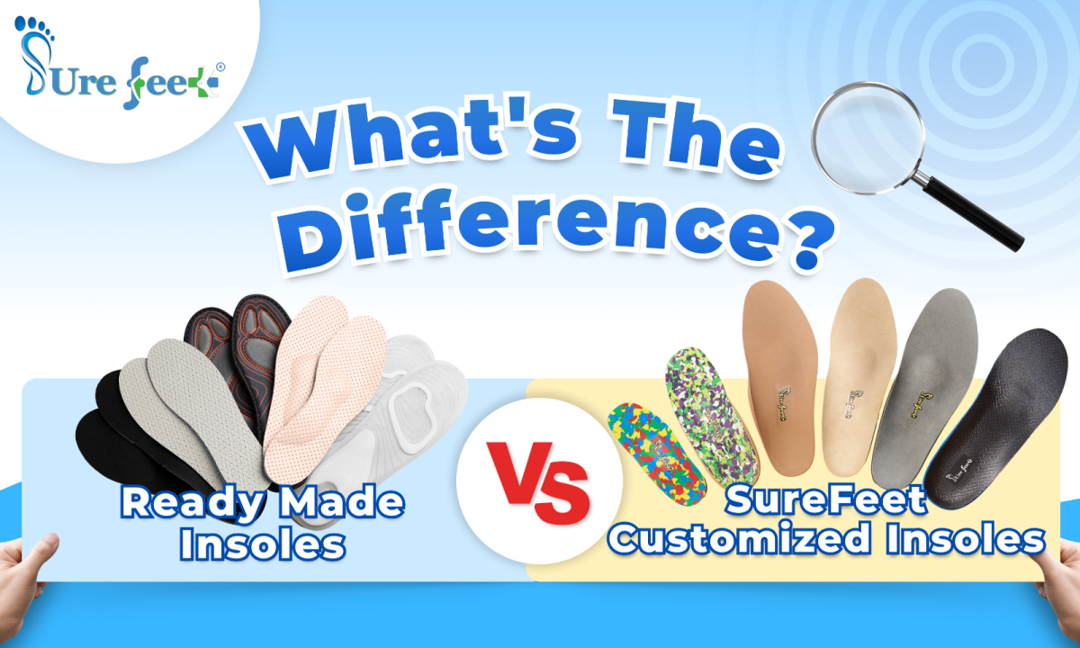 Custom Orthotics vs Regular Insoles: Understanding the Key Differences��Sure Feet Malaysia