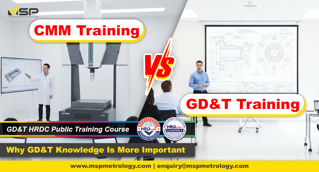 MSP CMM Training vs GD&T Training   Why GD&T Knowledge Is More Important