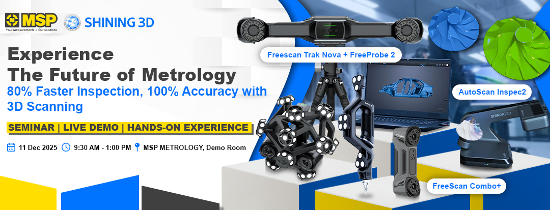Experience The Future of Metrology 80% Faster Inspection, 100% Accuracy with 3D Scanning