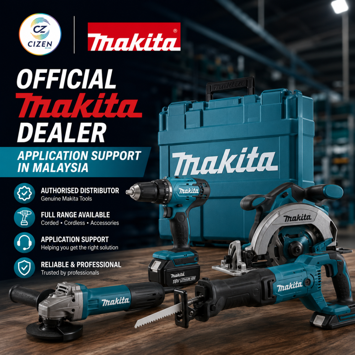 Official Authorised Makita Distributor Malaysia | CIZEN