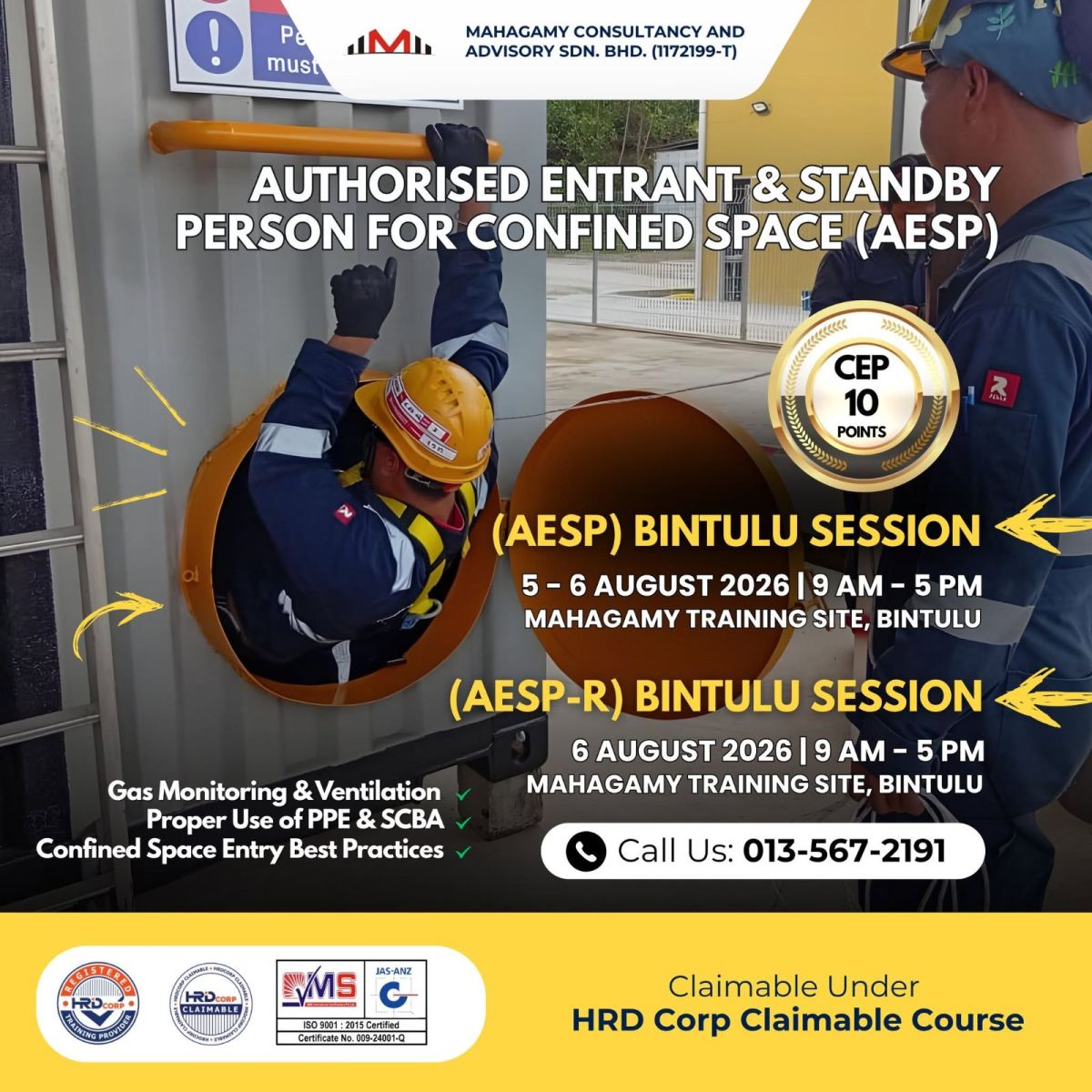 Bintulu- 5&6 August: Confined Space AESP & AESP-R (JKKP Approved) 