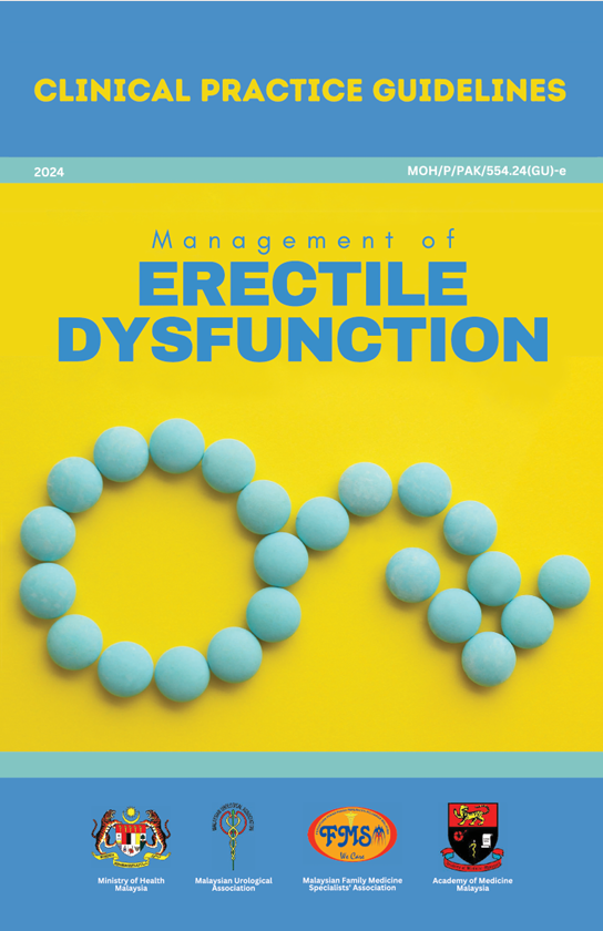 Clinical Practice Guidelines for the Management of Erectile Dysfunction (2024) Malaysia