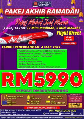 PAKEJ AKHIR RAMADAN AAX RM5990