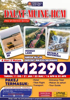 PAKEJ PELANCONGAN DALAT-MUINE-HCM RM2290