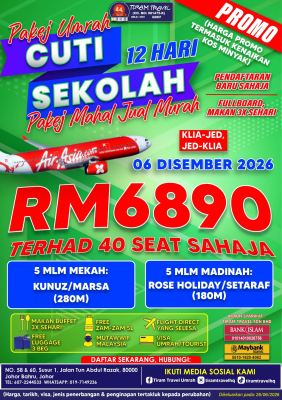 [PROMO] PAKEJ UMRAH CUTI SEKOLAH RM6890