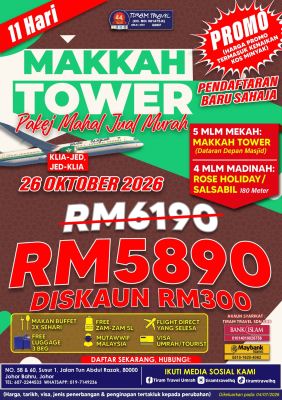 [PROMO] PAKEJ UMRAH MAKKAH TOWER RM5890