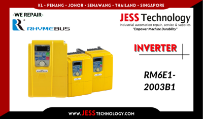 Repair RHYMEBUS INVERTER RM6E1-2003B1 Malaysia, Singapore, Indonesia, Thailand
