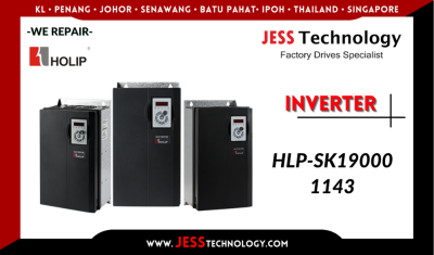 Repair HOLIP INVERTER HLP-SK190001143 Malaysia, Singapore, Indonesia, Thailand