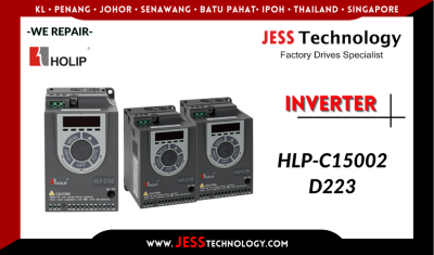 Repair HOLIP INVERTER HLP-C15002D223 Malaysia, Singapore, Indonesia, Thailand