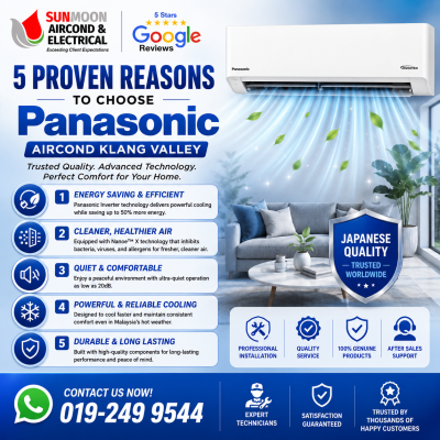 5 Proven Reasons to Choose Panasonic Aircond in Klang Valley