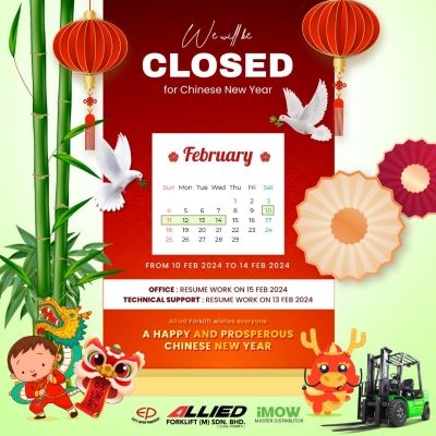 Allied Forklift (M) Sdn. Bhd -  Chinese New Year Closure 