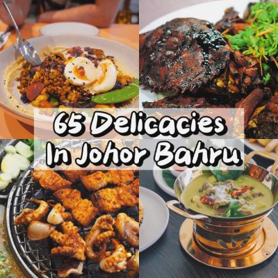 Discover Johor Bahru's Culinary Delights: A Guide to 65 Must-Try Dishes