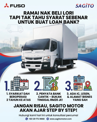 Nak Beli Lori Tapi Tak Tahu Syarat Loan Bank? 