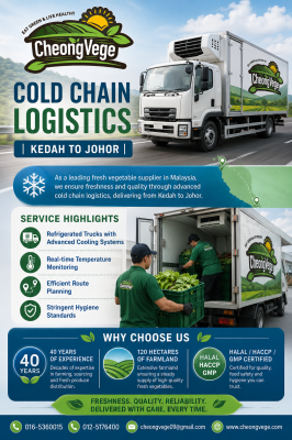 Cold Chain Logistics Service  Kedah to Johor �� Cheong Vege
