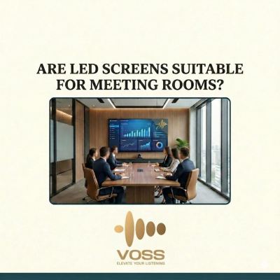 Are LED screens suitable for meeting rooms?