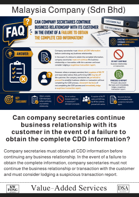 Can company secretaries continue business relationship with its customer in the event of a failure to obtain the complete CDD information?  CDD