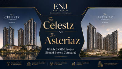 The Celestz vs The Asteriaz Johor Bahru 2026 | Which EXSIM Project Should Buyers Compare?
