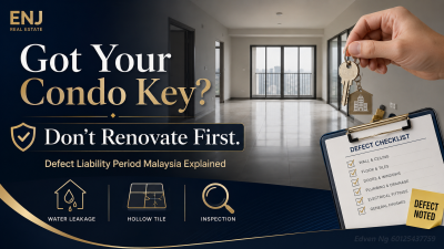 Defect Liability Period Malaysia: New Condo Handover & Defect Inspection Checklist