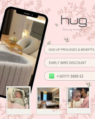 ��Bandar Damansara Confinement Centre��Hug Postnatal Care Centre Father��s Day Special: Sign Up During Your Visit & Enjoy Instant Privileges