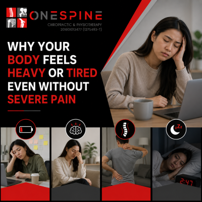Why Your Body Feels Heavy or Tired Even Without Severe Pain