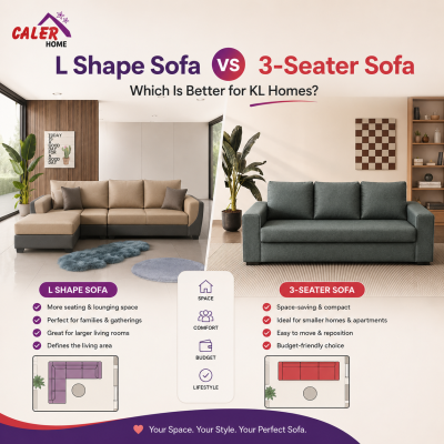 L Shape Sofa vs 3-Seater Sofa: Which Is Better for KL Homes?
