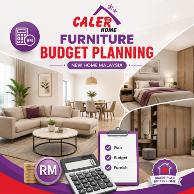 Furniture Budget Planning Guide Malaysia: How Much Should You Spend on a New Home?