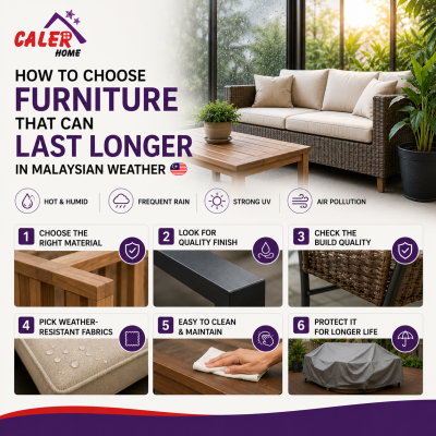 How to Choose Furniture That Can Last Longer in Malaysian Weather