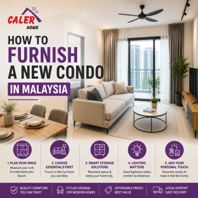 How to Furnish a New Condo in Malaysia: Furniture Planning Guide