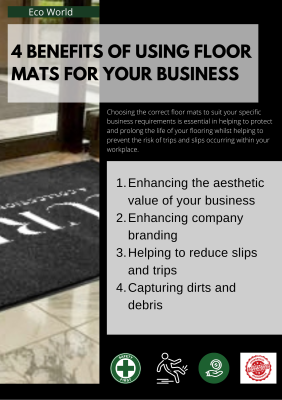 4 Benefits Of Using Floor Mats For Your Business