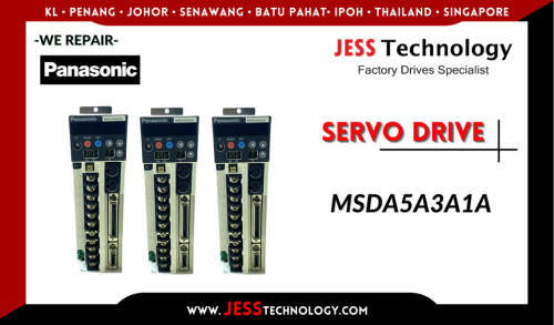 Repair PANASONIC SERVO DRIVE MSDA5A3A1A Malaysia, Singapore, Indonesia, Thailand
