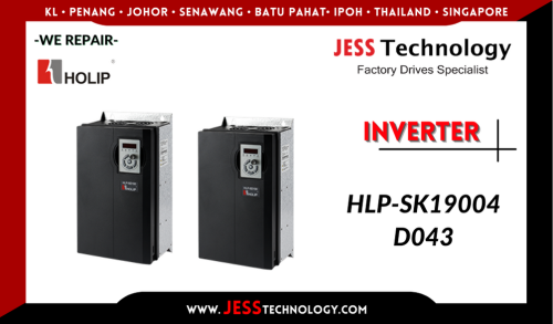 Repair HOLIP INVERTER HLP-SK19004D043 Malaysia, Singapore, Indonesia, Thailand