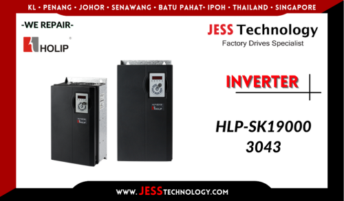Repair HOLIP INVERTER HLP-SK190003043 Malaysia, Singapore, Indonesia, Thailand