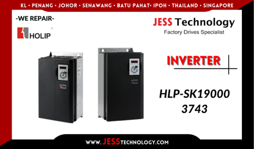 Repair HOLIP INVERTER HLP-SK190003743 Malaysia, Singapore, Indonesia, Thailand