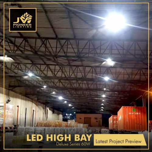Project Review-LED Highbay Deluxe Series