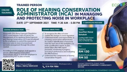 Role of Hearing Conservation Administrator (HCA) in Managing and Protecting Noise in Workplace
