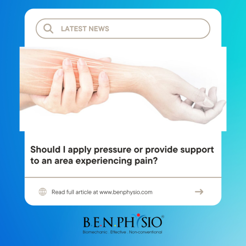 Should I apply pressure or provide support to an area experiencing pain?