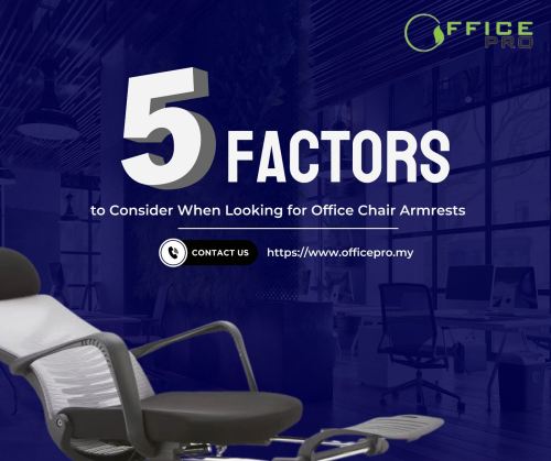 5 Factors to consider when looking for office chair armrests