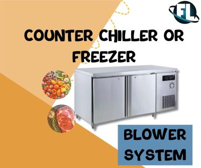 PROMOTION -COUNTER CHILLER & FREEZER