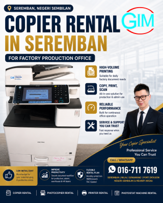 Copier Rental in Seremban for Factory Production Office | Photocopier Rental Negeri Sembilan