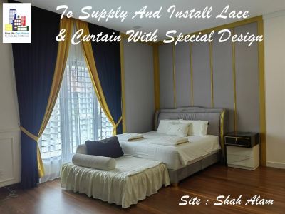Supply & Install Curtain & Lace with Special Design @Shah Alam