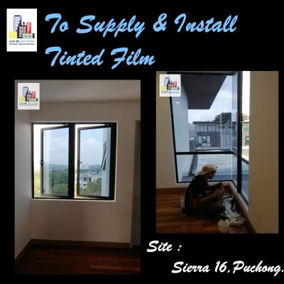 Supply & Install Tinted Film @Sierra 16 Puchong