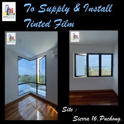 Supply & Install Tinted Film @Sierra 16 Puchong