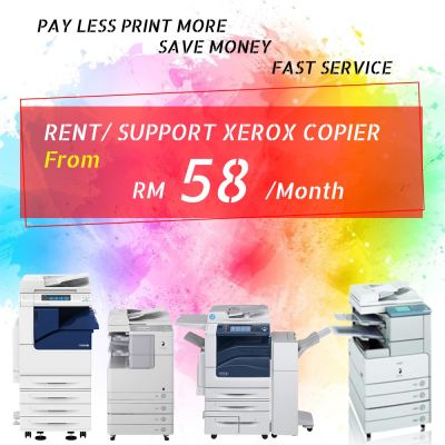 Rent/Support Xerox Copier from RM 58 /month