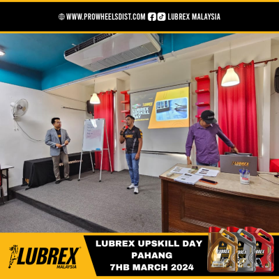 LUBREX UPSKILL DAY 2024 (PAHANG)