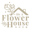 HV A Flower House