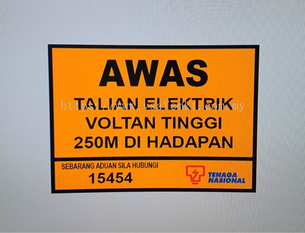 Selangor Tnb Signboard Safety Signage From Vsafe Marketing