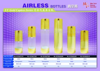 UV Gold Capless Series