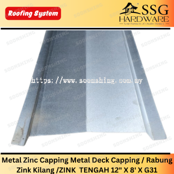 Metal Zinc Capping Metal Deck Capping / Rabung Zink Kilang /ZINK TENGAH 12" X 8' X G31