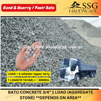 BATU CONCRETE 3/4" 1 LOAD (AGGREGATE STONE) **DEPENDS ON AREA**